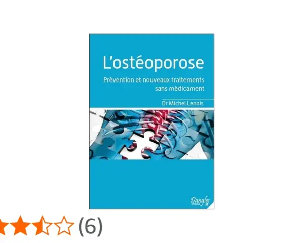 Livre sur l'ostéoporose, abordant la prévention et les traitements sans médicaments. L'image montre un puzzle représentant des os.